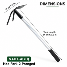 Load image into Gallery viewer, Vinka Digging Weeding Hoeing Tool | ITEM : VADT-41 (H) | Hoe Fork 2 Pronged With  14 Inch Fixed Metal Handle | Loosening Top Soil, Weeding Preparing Soil For Planting
